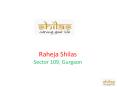 Raheja Shilas Sector 109, Gurgaon PowerPoint PPT Presentation