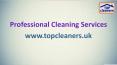 Professional Cleaners | Top Cleaners PowerPoint PPT Presentation