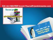 CJA 464 MASTER Invent Yourself/cja464master.com