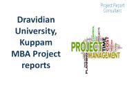 Dravidian University, Kuppam MBA Project reports