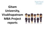 Gitam University, Visakhapatnam MBA Project reports