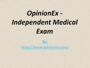 Independent Medical Exam