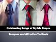 Outstanding Range of Stylish, Simple, Complex and Attractive Tie Knots PowerPoint PPT Presentation