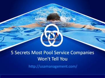 5 Secrets Most Pool Service Companies Won't Tell You