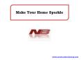 Make Your Home Sparkle PowerPoint PPT Presentation