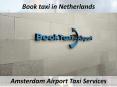 Amsterdam Taxi-Online | Book Reliable taxi in Netherlands PowerPoint PPT Presentation