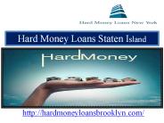 Hard Money Loans Staten Island