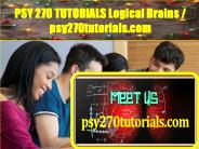 PSY 270 TUTORIALS Logical Brains / psy270tutorials.com
