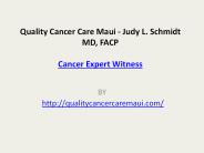 Quality CancerCare - Cancer Expert Witness