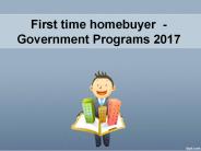 First Time Home Buyer Programs By Governments 2017