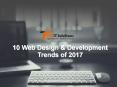 10 Web Design & Development Trends you will see in 2017 PowerPoint PPT Presentation