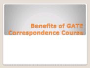 Benefits of GATE Correspondence Course