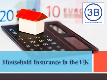 Household Insurance in UK