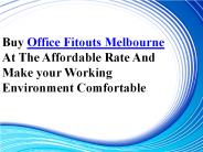 Office Fitouts Melbourne
