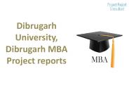 Dibrugarh University, Dibrugarh MBA Project reports