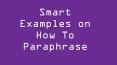 Smart Examples on how to paraphrase PowerPoint PPT Presentation