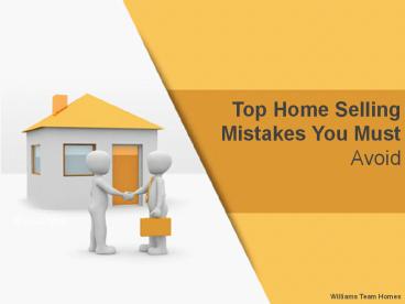 Top Home Selling Mistakes You Must Avoid