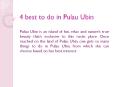 4 best things to do in Pulau Ubin PowerPoint PPT Presentation