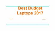 Save Money With These Best Budget Laptops 2017