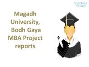 Magadh University, Bodh Gaya MBA Project reports
