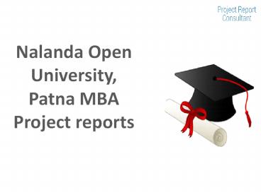 Nalanda Open University, Patna MBA Project reports