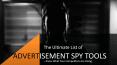 The Ultimate List of Advertisement Spy Tools PowerPoint PPT Presentation