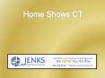 Home Shows CT PowerPoint PPT Presentation