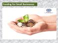 Funding For Small Businesses PowerPoint PPT Presentation