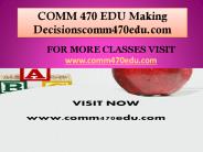 COMM 470 EDU Making Decisions/comm470edu.com