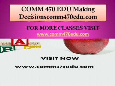 COMM 470 EDU Making Decisions/comm470edu.com (1)