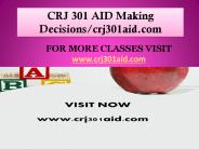CRJ 301 AID Making Decisions/crj301aid.com