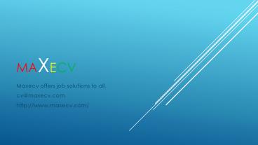 Maxecv - Job Portal Profiles & Resume Writing Services