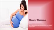 Mommy Makeover