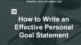 How to Write an Effective Personal Goal Statement PowerPoint PPT Presentation