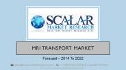 MRI Transport Market | Scalar Market Research