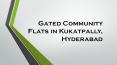 Gated Community Flats in Kukatpally, Hyderabad (1) PowerPoint PPT Presentation