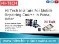 Hi Tech Institute For Mobile Repairing Course in Patna, Bihar (1) PowerPoint PPT Presentation