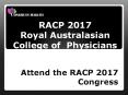 Attend the RACP 2017 Congress PowerPoint PPT Presentation