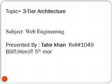 3-Tier Architecture presentation | free to download