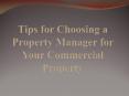 Tips for Choosing a Property Manager for Your Commercial Property PowerPoint PPT Presentation