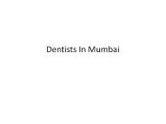 Dentists In Mumbai