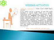 Midbrain Activation