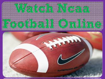 Watch ncaa football online
