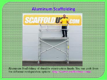 Aluminum Scaffolds
