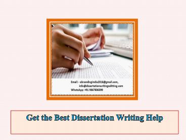 Get the Best Dissertation Writing Help