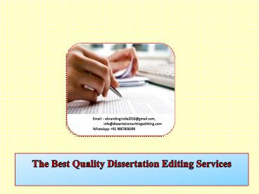 The Best Quality Dissertation Editing Services
