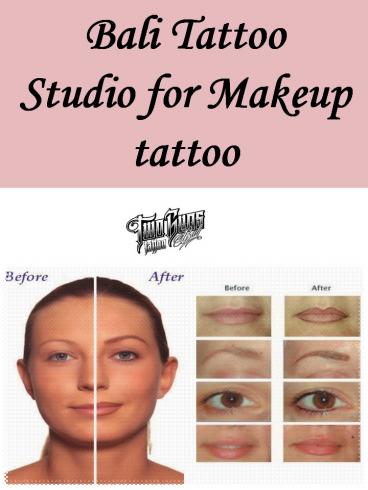 Bali Tattoo Studio for Makeup tattoo