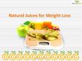 Natural Juices for Weight Loss (1) PowerPoint PPT Presentation