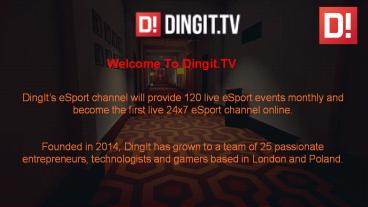 Dingit.TV-Best Gaming Competition