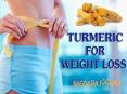 Turmeric is Benefit for Weight Loss PowerPoint PPT Presentation